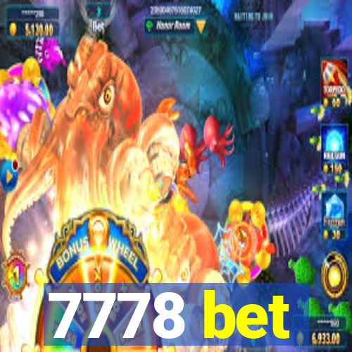 7778 bet